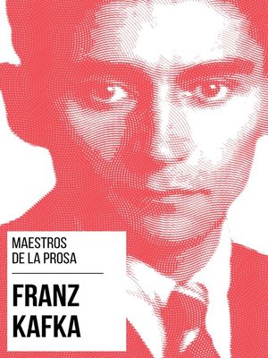 cover image of Maestros de la Prosa--Franz Kafka